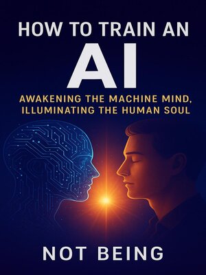 cover image of How to Train an AI